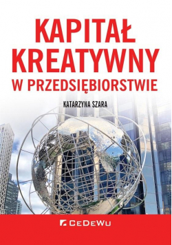 Kapitał kreatywny w przedsiębiorstwie