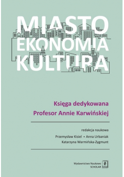 Miasto, ekonomia, kultura