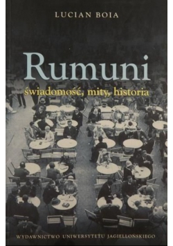 Rumuni świadomość mity historia
