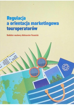 Regulacja A Regulacja Marketingowa Touroperatorów
