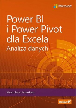 Power BI i Power Pivot dla Excela. Analiza danych