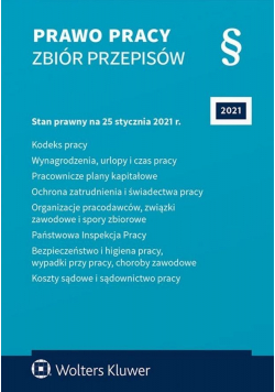 Prawo pracy. Zbiór przepisów w.2021