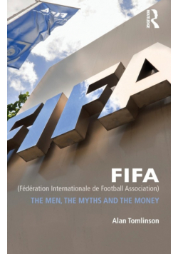 FIFA (Fédération Internationale de Football Association)