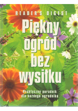 Piękny ogród bez wysiłku