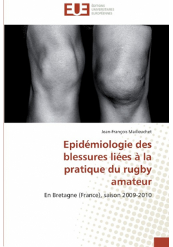 Epidémiologie des blessures liées à la pratique du rugby amateur