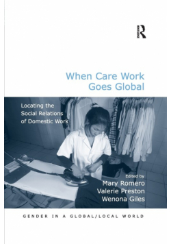 When Care Work Goes Global