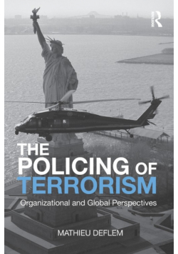 The Policing of Terrorism