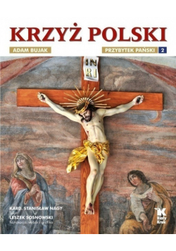 Krzyż Polski Przybytek Pański Tom 2