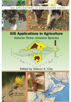GIS Applications in Agriculture, Volume Three