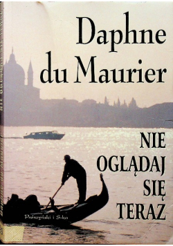 Nie oglądaj się teraz