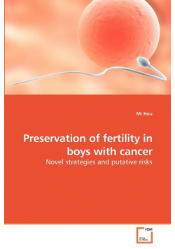 Preservation of fertility in boys with cancer