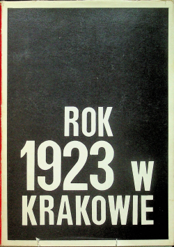 Rok 1923 w Krakowie