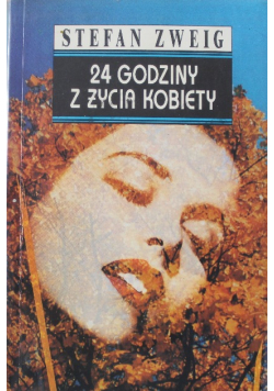 24 godziny z życia kobiety