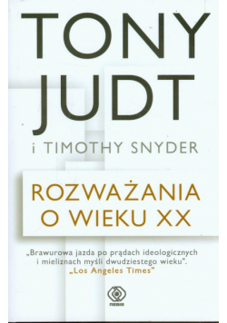 Snyder Timothy - Rozważania o wieku XX