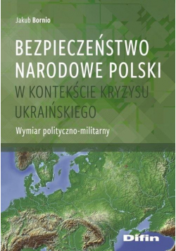 Bezpieczeństwo narodowe Polski w kontekście...