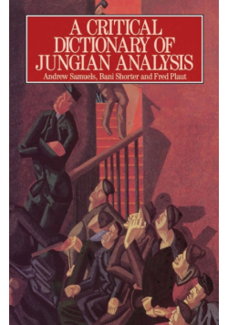 A Critical Dictionary of Jungian Analysis