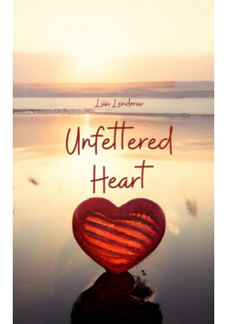 Unfettered Heart
