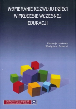 Wspieranie rozwoju dzieci w procesie wczesnej edukacji