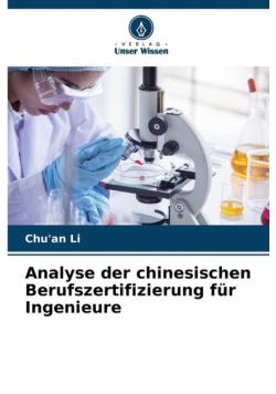 Analyse der chinesischen Berufszertifizierung für Ingenieure