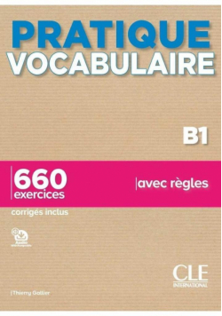 Pratique Vocabulaire B1 podręcznik + klucz