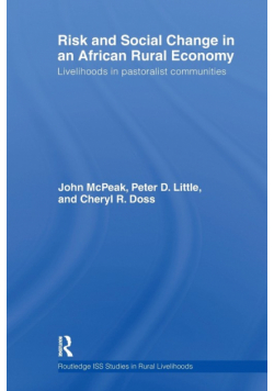 Risk and Social Change in an African Rural Economy