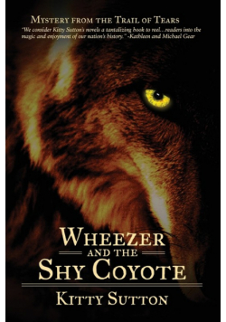 Wheezer and the Shy Coyote