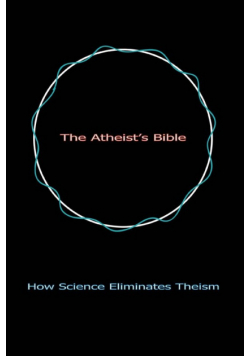 The Atheist's Bible