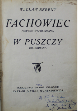 Fachowiec powieść współczesna W puszczy krajobrazy 1912 r.