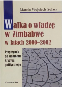 Walka o władzę w Zimbabwe w latach 2000 2002