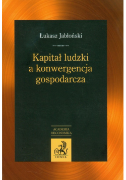 Kapitał ludzki a konwergencja gospodarcza