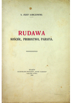 Rudawa Kościół probostwo parafia 1916 r.