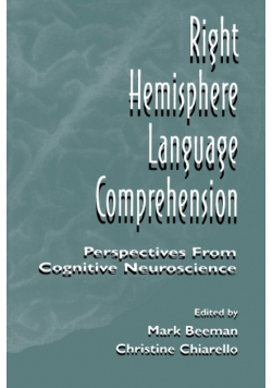 Right Hemisphere Language Comprehension