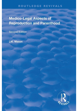 Medico-Legal Aspects of Reproduction and Parenthood