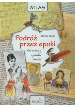 Atlas. Podróż przez epoki
