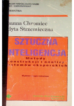 Sztuczna inteligencja metody konstrukcji i analizy systemów eksperckich