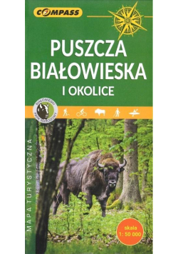 Mapa turystyczna - Puszcza Białowieska i okolice