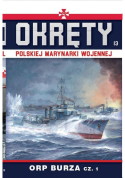 Okręty Polskiej Marynarki Wojennej T.13 ORP Burza