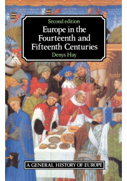 Europe in the Fourteenth and Fifteenth Centuries