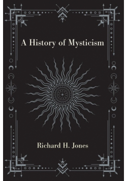 A History of Mysticism