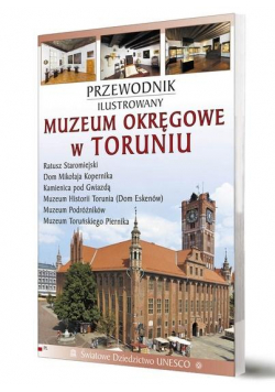 Przewodnik il. Muzeum Okręgowe w Toruniu