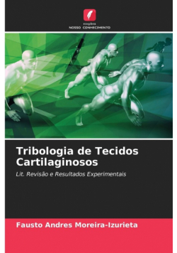 Tribologia de Tecidos Cartilaginosos