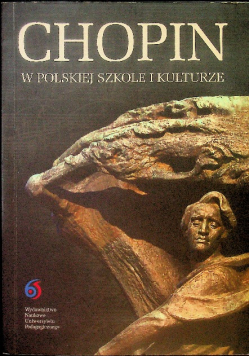 Chopin W Polskiej Szkole I Kulturze
