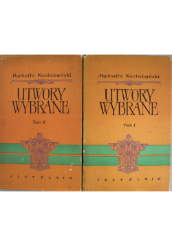 Kociubyński Utwory wybrane Tom I i II