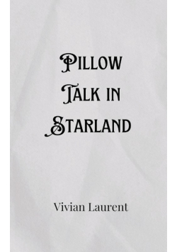 Pillow Talk in Starland
