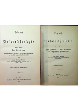 Lehrbuch der pastoraltheologie 2 tomy około 1905 r.