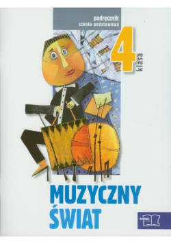 Muzyczny świat 4 Podręcznik z płytą CD