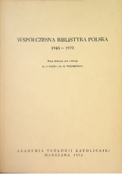Współczesna Biblistyka Polska 1945-1970