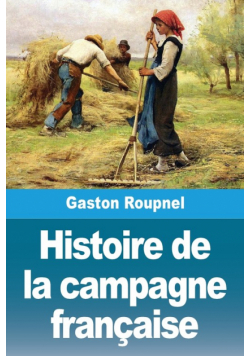 Histoire de la campagne française