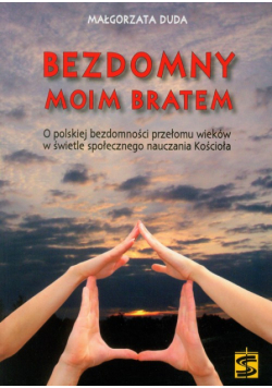 Bezdomny moim bratem