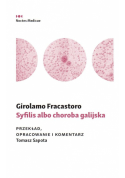 Syfilis albo choroba galijska
